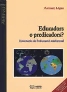 Educadors O Predicadors?