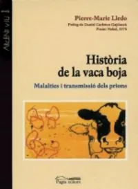 Història De La Vaca Boja