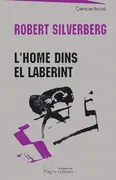 L`Home Dins El Laberint