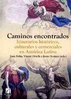 Caminos Encontrados.