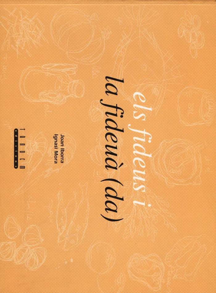 Els Fideus I La Fideuà (Da)