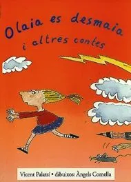 Olaia Es Desmaia I Altres Contes