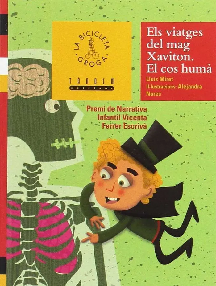 Els Viatges Del Mag Xaviton. El Cos Humà