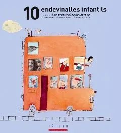 10 Endevinalles Infantils A Partir De Les Endevinalles De Llorenç