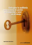 Gu¡A Para La Auditor¡A De Los Sistemas De Gestión De La Seguridad Y Salud En El Trabajo. Ohsas 18001