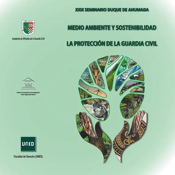 Medio Ambiente Y Sostenibilidad, La Protección De La Guardia Civil