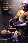 Que Me Queres, Amor? (Prem. Torrente / Nacional Litera