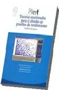 Piert. Tutorial Multimedia Para El Diseño De Pruebas De Rendimiento. Versión Con Herramientas. Cd+ L