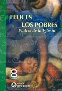 Felices Los Pobres