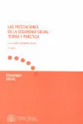 Las Prestaciones De La Seguridad Social: Teoria Y Practica