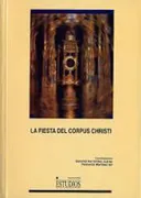 La Fiesta Del Corpus Christi