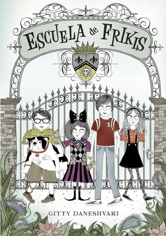 Escuela De Frikis (Escuela De Frikis 1)