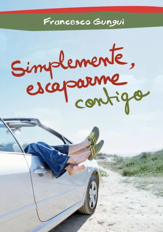 Simplemente, Escaparme Contigo (Alice Y Lucas, Una Historia De Amor 3)
