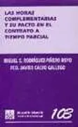 Las Horas Complementarias Y Su Pacto En El Contrato A Tiempo Parcial