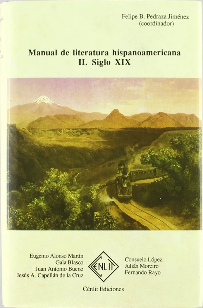 Manual De Literatura Hispanoamericana. Tomo Ii: Siglo Xix