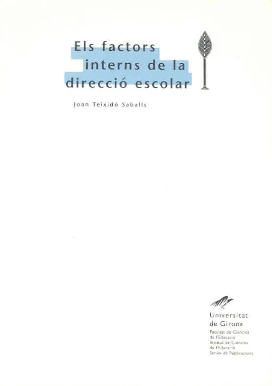 Els Factors Interns De La Direcció Escolar