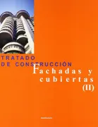 Tratado De Construccion: Fachadas Y Cubiertas Ii