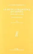 La Ópera Española Y La Música Dramática En España En El Siglo Xix