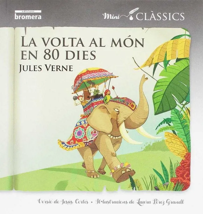 La Volta Al Món En 80 Dies