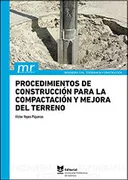 Procedimientos De Construccion Para La Compactacion Y Mejora
