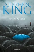 Mr. Mercedes (Trilogía Bill Hodges 1)