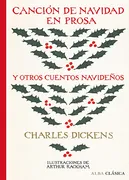 Canción De Navidad En Prosa y Otros Cuentos Navideños