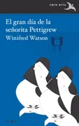 El Gran Dia De La Señorita Pettigrew