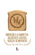 Adaptacion A La Normativa Obligatoria 1169/2011. Alergias Alimentarias