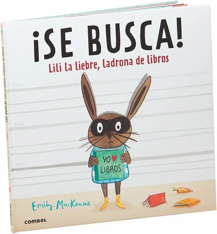 ¡Se Busca! Lili La Liebre, Ladrona De Libros