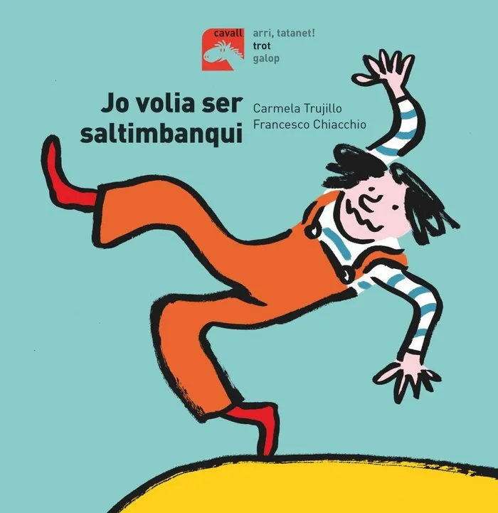 Jo Volia Ser Saltimbanqui
