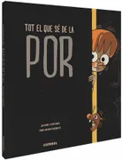 Tot El Que Sé De La Por