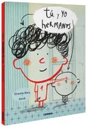 Tú Y Yo, Hermanos