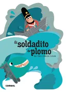 El Soldadito De Plomo