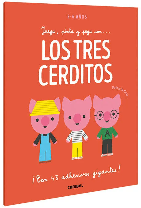 Juega, Pinta Y Pega Con... Los Tres Cerditos