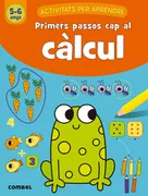 Primers Passos Cap Al Càlcul (5-6 Anys)
