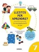 Llest Per Aprendre La Neuroeducacio En Joc 7 Anys