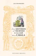 Los Misterios Del Incienso A La Luz De La Cabala (N.e.)
