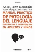 Manual Práctico De Patología Del Lenguaje