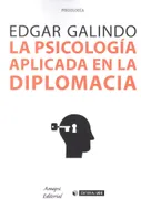 La Psicología Aplicada En La Diplomacia