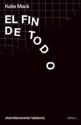 El Fin De Todo