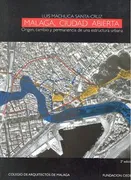 Málaga, Ciudad Abierta