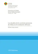 Los Desafíos De La Creciente Presencia De China En El Continente Africano