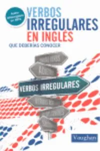 Verbos Irregulares En Inglés Que Deberías Conocer
