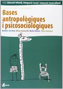 Bases Antropológigues I Psicosociológigues