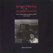 Jorge Oteiza Y Lo Arquitectónico