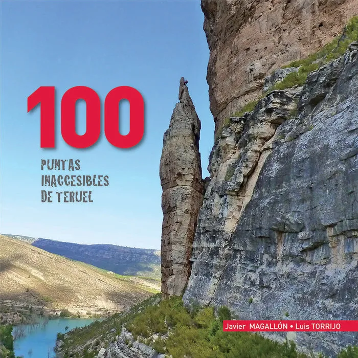 100 Puntas Inaccesibles De Teruel