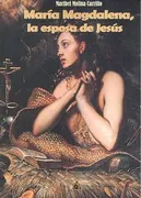 María Magdalena, La Esposa De Jesús