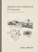 Lanzarote, Arquitectura Tradicional