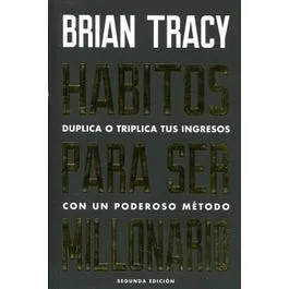 Hábitos Para Ser Millonario