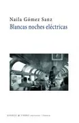 Blancas Noches Eléctricas